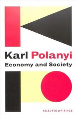 Economy and Society: Selected Writings цена и информация | Исторические книги | kaup24.ee