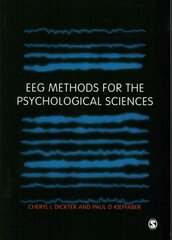 EEG Methods for the Psychological Sciences цена и информация | Книги по социальным наукам | kaup24.ee