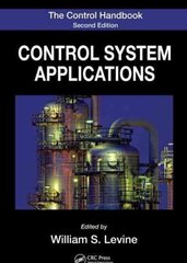 Control Handbook: Control System Applications, Second Edition цена и информация | Книги по социальным наукам | kaup24.ee