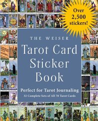Weiser Tarot Card Sticker Book: Perfect for Tarot Journaling Over 2,500 Stickers - 32 Complete Sets of All 78 Tarot Cards hind ja info | Eneseabiraamatud | kaup24.ee