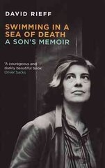 Swimming In A Sea Of Death: A Son's Memoir hind ja info | Eneseabiraamatud | kaup24.ee