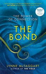 Bond: The Power of Connection hind ja info | Eneseabiraamatud | kaup24.ee