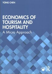 Economics of Tourism and Hospitality: A Micro Approach цена и информация | Книги о питании и здоровом образе жизни | kaup24.ee