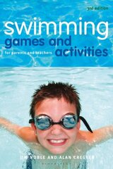 Swimming Games and Activities: For parents and teachers hind ja info | Tervislik eluviis ja toitumine | kaup24.ee