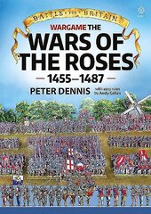 Battle for Britain: Wargame the War of the Roses 14551487 hind ja info | Tervislik eluviis ja toitumine | kaup24.ee