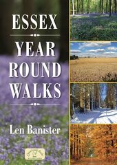 Essex Year Round Walks 2nd Revised edition hind ja info | Tervislik eluviis ja toitumine | kaup24.ee