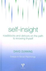 Self-Insight: Roadblocks and Detours on the Path to Knowing Thyself цена и информация | Книги по социальным наукам | kaup24.ee