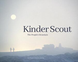 Kinder Scout: The people's mountain цена и информация | Книги о питании и здоровом образе жизни | kaup24.ee