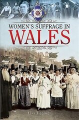 Women's Suffrage in Wales цена и информация | Книги о питании и здоровом образе жизни | kaup24.ee