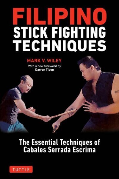 Filipino Stick Fighting Techniques цена и информация | Tervislik eluviis ja toitumine | kaup24.ee