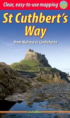 St Cuthbert's Way: From Melrose to Lindisfarne 2nd Revised edition hind ja info | Tervislik eluviis ja toitumine | kaup24.ee