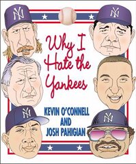 Why I Hate the Yankees hind ja info | Tervislik eluviis ja toitumine | kaup24.ee