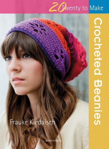 20 to Crochet: Crocheted Beanies hind ja info | Tervislik eluviis ja toitumine | kaup24.ee