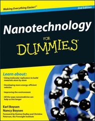 Nanotechnology For Dummies 2nd edition цена и информация | Книги по социальным наукам | kaup24.ee