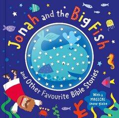 Jonah and The Big Fish and Other Favourite Bible Stories: With a Magic Snow Globe hind ja info | Noortekirjandus | kaup24.ee