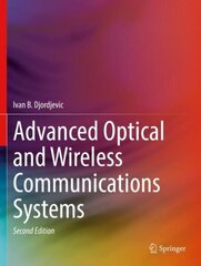 Advanced Optical and Wireless Communications Systems 2nd ed. 2022 цена и информация | Книги по социальным наукам | kaup24.ee