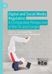 Digital and Social Media Regulation: A Comparative Perspective of the US and Europe 1st ed. 2021 цена и информация | Книги по социальным наукам | kaup24.ee