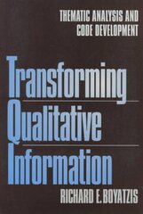 Transforming Qualitative Information: Thematic Analysis and Code Development hind ja info | Ühiskonnateemalised raamatud | kaup24.ee