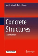 Concrete Structures 2nd ed. 2017 цена и информация | Книги по социальным наукам | kaup24.ee