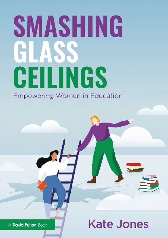 Smashing Glass Ceilings: Empowering Women in Education цена и информация | Ühiskonnateemalised raamatud | kaup24.ee