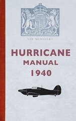 Hurricane Manual 1940 hind ja info | Ühiskonnateemalised raamatud | kaup24.ee