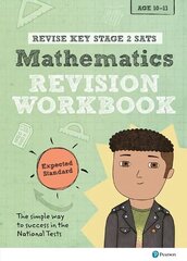 Pearson REVISE Key Stage 2 SATs Maths Revision Workbook - Expected Standard for the 2023 and 2024 exams цена и информация | Книги по социальным наукам | kaup24.ee