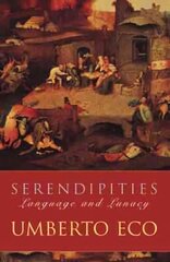 Serendipities: Language And Lunacy hind ja info | Ühiskonnateemalised raamatud | kaup24.ee