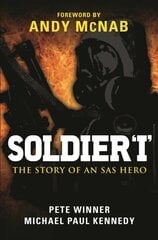 Soldier I: The story of an SAS Hero hind ja info | Ühiskonnateemalised raamatud | kaup24.ee