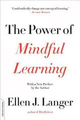 Power of Mindful Learning hind ja info | Ühiskonnateemalised raamatud | kaup24.ee