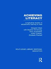 Achieving Literacy (RLE Edu I): Longitudinal Studies of Adolescents Learning to Read hind ja info | Ühiskonnateemalised raamatud | kaup24.ee