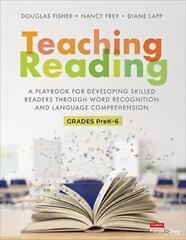 Teaching Reading: A Playbook for Developing Skilled Readers Through Word Recognition and Language Comprehension цена и информация | Книги по социальным наукам | kaup24.ee