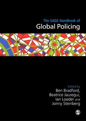 SAGE Handbook of Global Policing hind ja info | Ühiskonnateemalised raamatud | kaup24.ee