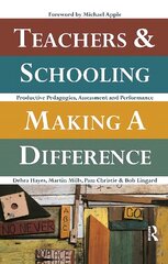 Teachers and Schooling Making A Difference: Productive pedagogies, assessment and performance цена и информация | Книги по социальным наукам | kaup24.ee