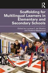 Scaffolding for Multilingual Learners in Elementary and Secondary Schools цена и информация | Книги по социальным наукам | kaup24.ee