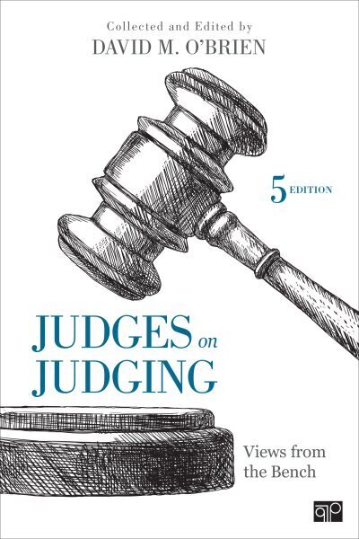 Judges on Judging: Views from the Bench 5th Revised edition hind ja info | Majandusalased raamatud | kaup24.ee