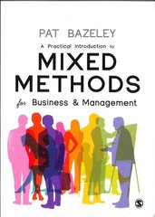 Practical Introduction to Mixed Methods for Business and Management цена и информация | Книги по экономике | kaup24.ee