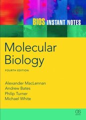 BIOS Instant Notes in Molecular Biology: Molecular Biology 4th edition цена и информация | Книги по экономике | kaup24.ee