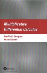 Multiplicative Differential Calculus цена и информация | Книги по экономике | kaup24.ee