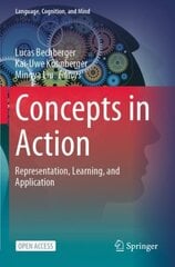 Concepts in Action: Representation, Learning, and Application hind ja info | Võõrkeele õppematerjalid | kaup24.ee