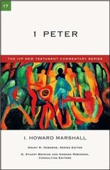 1 Peter: An Introduction And Commentary hind ja info | Usukirjandus, religioossed raamatud | kaup24.ee