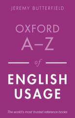 Oxford A-Z of English Usage, 2nd Revised edition hind ja info | Võõrkeele õppematerjalid | kaup24.ee