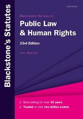 Blackstone's Statutes on Public Law & Human Rights 33rd Revised edition hind ja info | Majandusalased raamatud | kaup24.ee