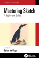 Mastering Sketch: A Beginner's Guide hind ja info | Majandusalased raamatud | kaup24.ee