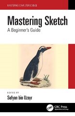 Mastering Sketch: A Beginner's Guide цена и информация | Книги по экономике | kaup24.ee