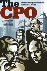 CPO: Transforming Procurement in the Real World 1st ed. цена и информация | Книги по экономике | kaup24.ee