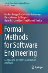 Formal Methods for Software Engineering: Languages, Methods, Application Domains 1st ed. 2022 hind ja info | Majandusalased raamatud | kaup24.ee