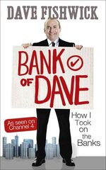 Bank of Dave: How I Took On the Banks hind ja info | Majandusalased raamatud | kaup24.ee