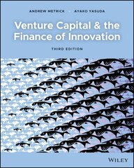 Venture Capital and the Finance of Innovation 3rd edition hind ja info | Majandusalased raamatud | kaup24.ee