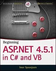 Beginning ASP.NET 4.5.1: in C# and VB цена и информация | Книги по экономике | kaup24.ee