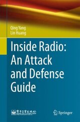 Inside Radio: An Attack and Defense Guide 1st ed. 2018 цена и информация | Книги по экономике | kaup24.ee